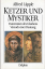 Alfred Laepple: Ketzer und Mystiker. Ext