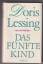 Doris Lessing: Das Fünfte Kind