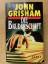 John Grisham: Die Bruderschaft