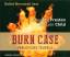 Burn Case - Geruch des Teufels - Douglas Preston & Lincoln Child