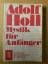 Adolf Holl: Mystik für Anfänger. 14 Lekt
