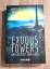 Jason M. Hough: Exodus Towers Die letzte Jason M. Hough: Exodus Towers Die letzte