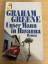 Graham Greene: Unser Mann in Havanna