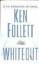 Ken Follett: Whiteout