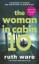 Ruth Ware: The Woman in Cabin 10