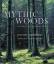 Jonathan Roberts: Mythic Woods - The Wor