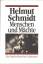 Helmut Schmidt: Menschen und Mächte