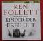 gebrauchtes Hörbuch – Ken Follett – Kinder der Freiheit – Bild 1