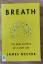 James Nestor: Breath - The new science o