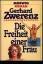 Gerhard Zwerenz: Die Freiheit einer Frau