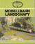 Gernot Balcke: Modellbahn Landschaft