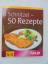 Hess Reinhard: 1 Schnitzel - 50 Rezepte 