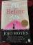 Jojo moyes: Me before you