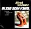 Alfred Salomon: Bleib Sein Kind