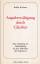 ANGSTBEWÄLTIGUNG DURCH GLAUBEN - Eine Anleitung zur Selbstfindung für den Menschen der Gegenwart - Baldur Kirchner / Edition Glauben Aktuell