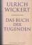 Ulrich Wickert: Das Buch der Tugenden