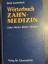 Ernst Lautenbach: Wörterbuch Zahnmedizin