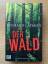 Richard Laymon: Der Wald