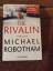 Michael Robotham: Die Rivalin, von Micha