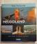 Peter Andryszak: Helgoland maritim. Eine