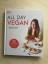 Mina Rome: All day vegan - 100 easy Reze