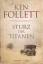 gebrauchtes Buch – Ken Follett – Sturz der Titanen - Die Jahrhundert-Saga. Roman – Bild 1