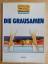 Buffin; Rodolphe: Die Grausamen