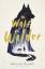 Katherine Rundell: The Wolf Wilder