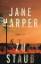 Jane Harper: Zu Staub