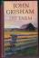 John Grisham: Die Farm