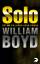 Solo - Ein James-Bond-Roman - Boyd, William