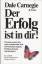 Dale Carnegie: Der Erfolg ist in dir! - 