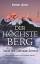 Der höchste Berg - Traum und Albtraum Everest - Lücker, Walther