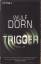 Wulf Dorn: Trigger