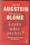 Links oder rechts? - Antworten auf die Fragen der Deutschen - Augstein, Jakob; Blome, Nikolaus