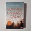 Kirsten Wulf: Sommer unseres Lebens