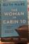 Ruth Ware: The woman in cabin 10