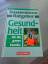 Gerhard Leibold: Gesundheit