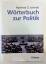 Schmidt, Manfred G: Wörterbuch zur Polit