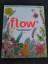 Flow  Nr. 44 Eine Zeitschrift ohne Eile,