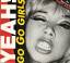 YEAH!: YEAH! | "Go Go Girls" | Various V