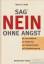 Smith, Manuel J.: Sag Nein Ohne Angst.