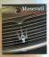 Maserati - Alle Grand Prix-, Sport- und GT-Fahrzeuge von 1926 bis heute - Tabucchi, Maurizio