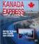 Anita Kress-Zorn: Kanada-Express - Auf d