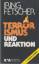 Iring Fetscher: Terrorismus und Reaktion