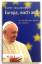 Franziskus (Papst), Franziskus: Europa, 