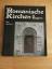 Peter Leuschner: Romanische Kirchen in B