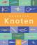 Richard Hopkins: Handbuch Knoten