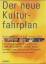 gebrauchtes Buch – Werner Stein – Der neue Kulturfahrplan – Bild 1