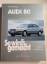 Audi 80 9/91 bis 8/94, Avant bis 12/95 - So wird's gemacht - Band 77 - Etzold, Rüdiger